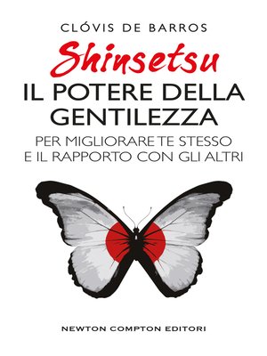 cover image of Shinsetsu. Il potere della gentilezza